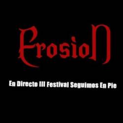 Erosion (ESP) : En Directo : III Festival Seguimos en Pie